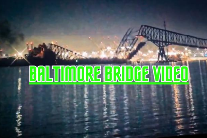 Baltimore Bridge Video