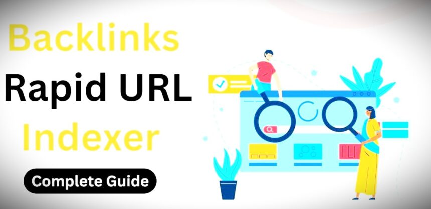 Backlinks rapid url indexer