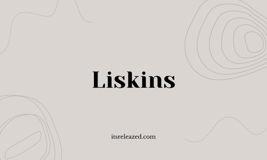 liskins